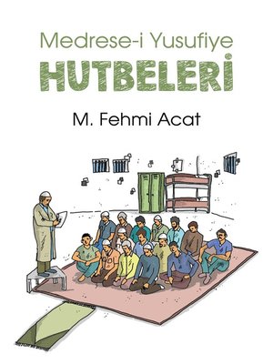 cover image of Medrese-i Yusufiye Hutbeleri